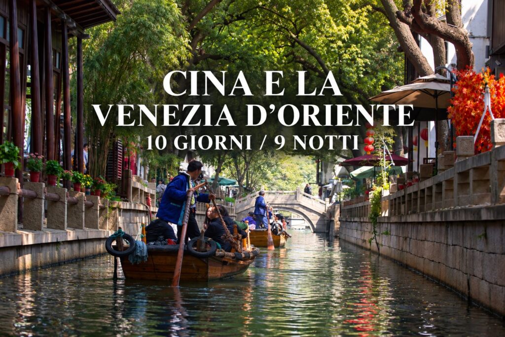 Cina e la Venezia d’Oriente: tour di gruppo in Cina di 10 giorni – Pechino, Xi’an, Suzhou e Tongli e Shanghai
